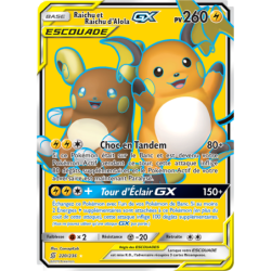 Raichu et Raichu d’Alola GX 220/236