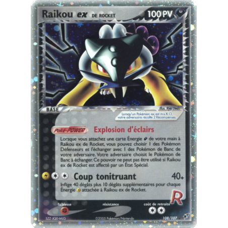 Raikou ex de Rocket 108/107