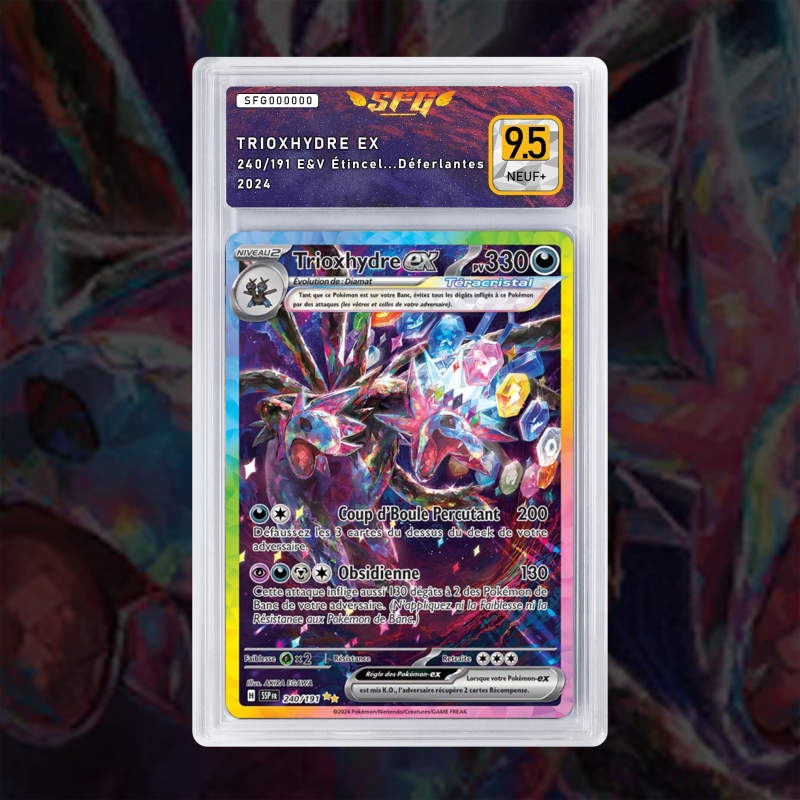 Gradation Trioxhydre Ex 240/191 Full Art | SFG Grading