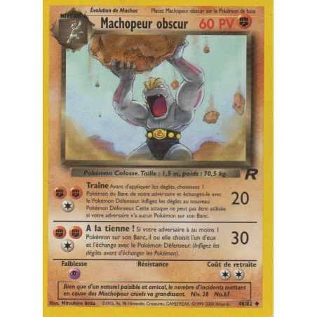 Machopeur obscur 40/82