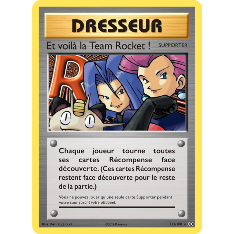 Et voilà la Team Rocket ! 113/108